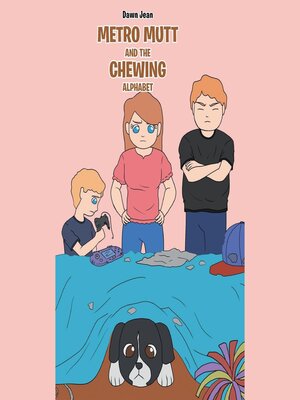 cover image of Metro Mutt and the Chewing Alphabet